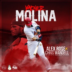 Alex Rose X Chris Wándell - Yadier Molina
