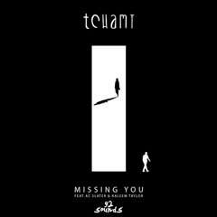 Txhami & AC Slater - Missing You Ft. Kaleem Taylor (92 Sounds Edit)