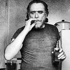 14.2 So You Want To Be A Writer - Charles Bukowski (read By Tom O'Bedlam)