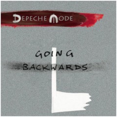 Depeche Mode - Going Backwards (Dominatrix RMX)