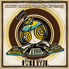 FAKE TYPE. - SNAKY SNEAK