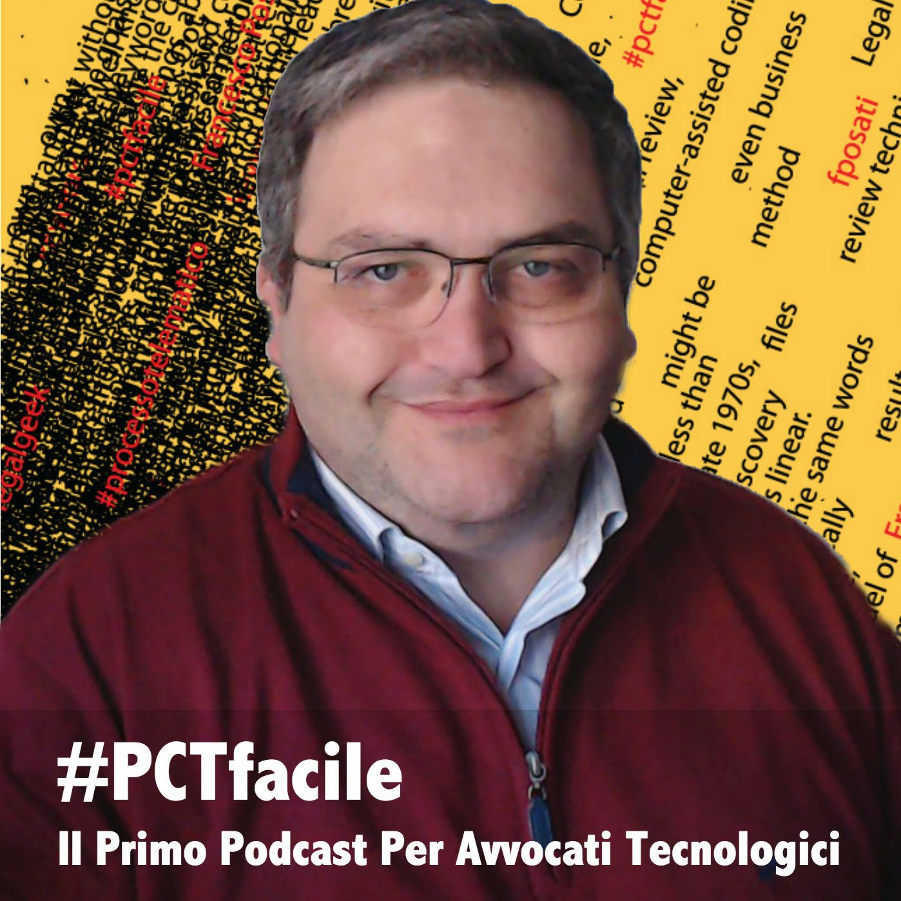 #PCTfacile - Il Primo Podcast Per Avvocati Tecnologici