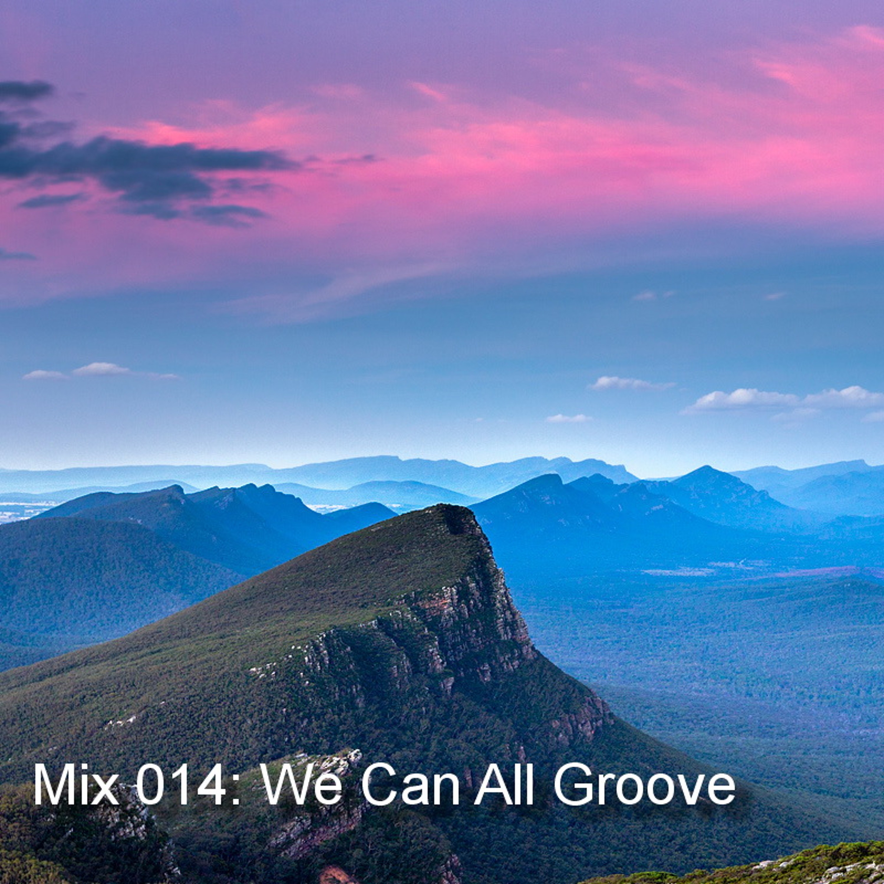 Mix 014: We Can All Groove