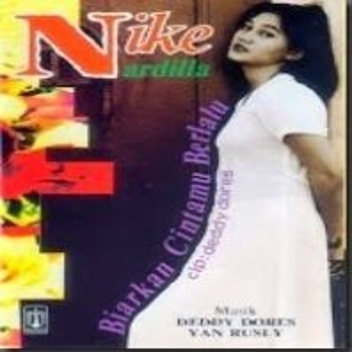 Mendung Tak Berarti Hujan Nike Ardila