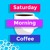 Artwork for Saturday Morning Coffee