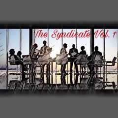 The Syndicate Vol. 1