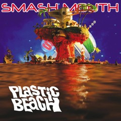 Smash Mouth - On Melancholy Hill