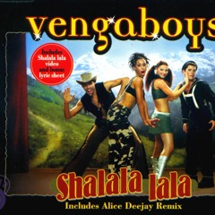 Vengaboys - Shalala lala