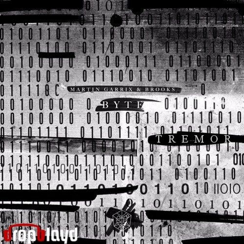 Dimitri Vegas & Like Mike, Martin Garrix & Brooks - Byte Tremor (dropblayd Edit) *FREE DL*