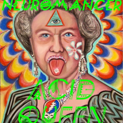 Neuromancer - Acid Queen [Prog-On Psy]