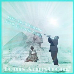 Louis Armstrong- Corey Be X Livescene [Prod. By Justin Kase]