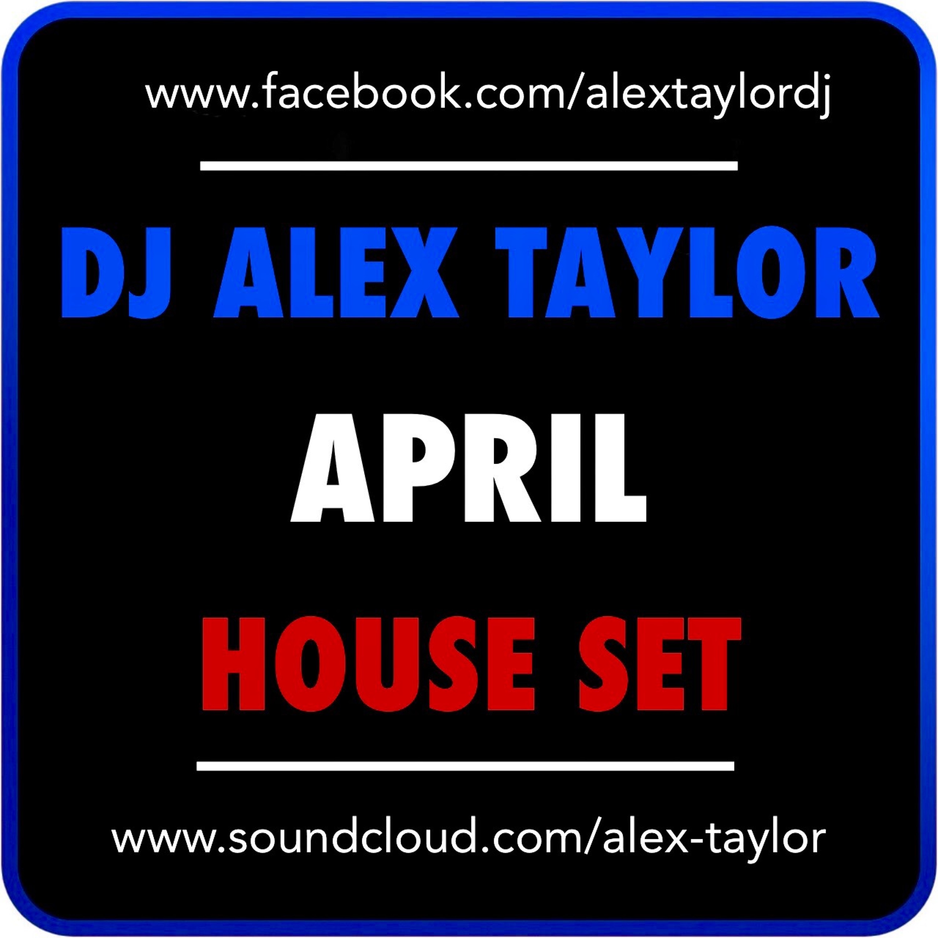 DJ Alex Taylor Podcasts