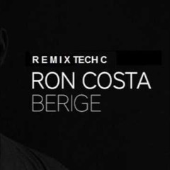 RonCosta - Berige (remix Olivier AU)