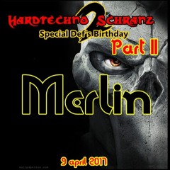 Merlin @ Hardtechno2schranz vol III special Def's Birthday