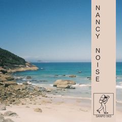 NANCY NOISE - SANPO 063