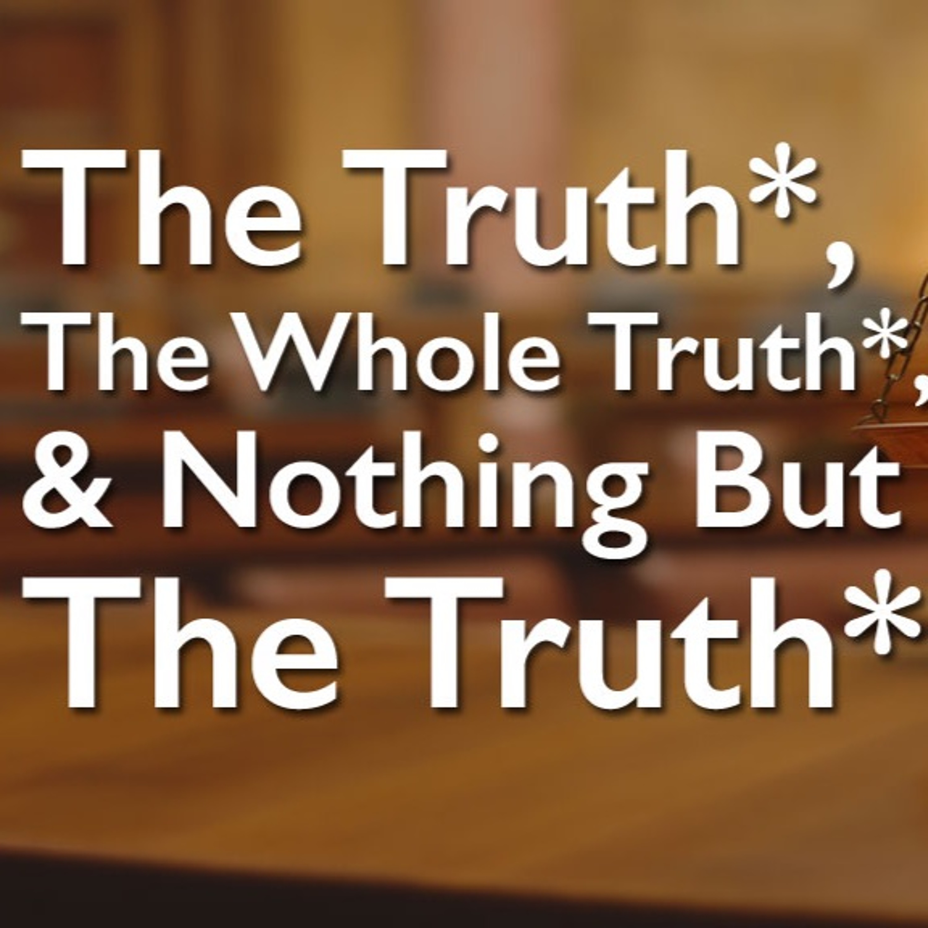The Ten Proven Keys To Living A Balanced Life - Ep.1 - The Truth, Whole Truth, Nothing But episode artwork