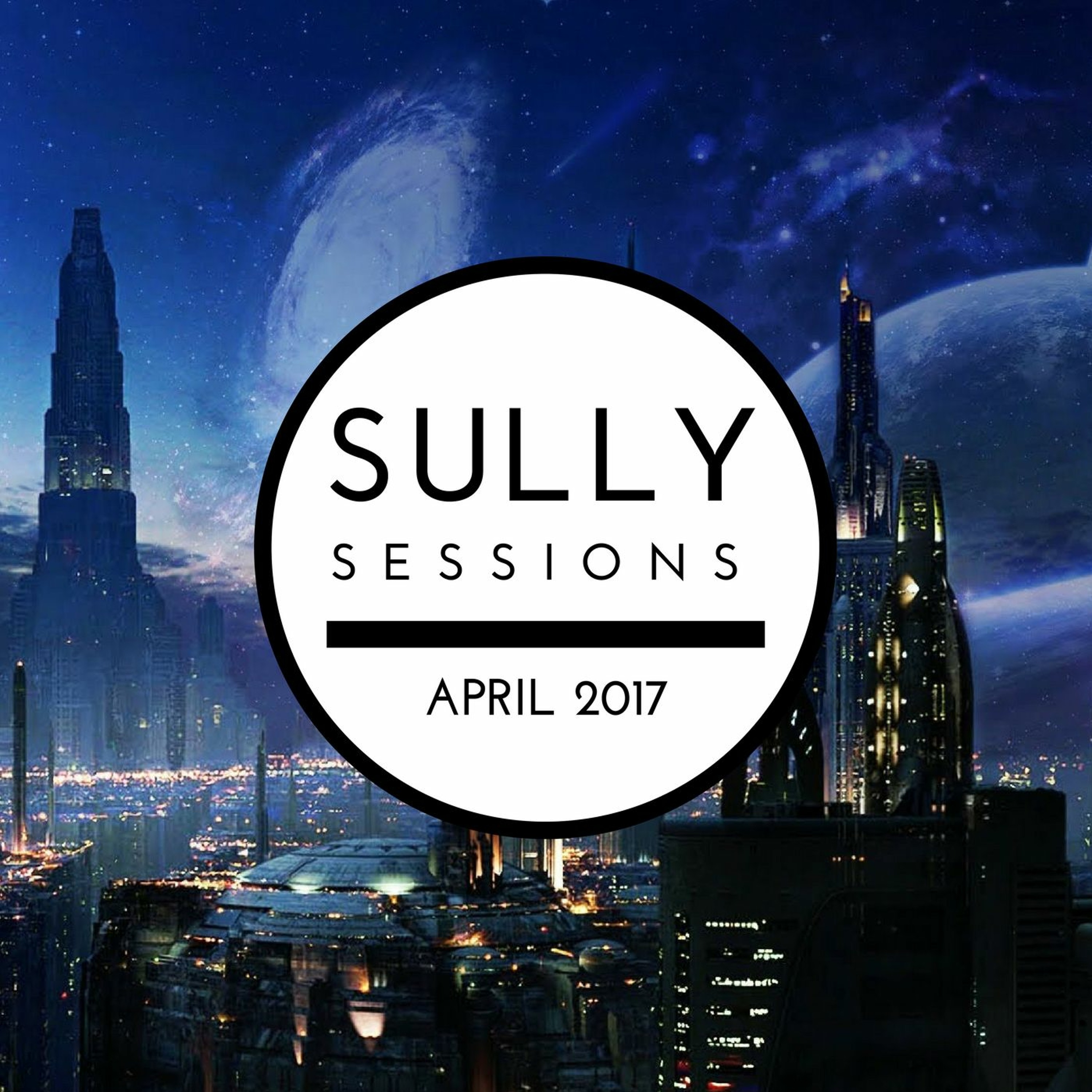 Sully Sessions - April 2017 (Deep/Progressive Special) episode artwork
