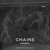 CHAINS (prod. by lunar vision) CHAINS (prod. by lunar vision)