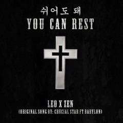 [HIP HOP PROJECT] LEO x ZEN - 쉬어도 돼 (You Can Rest)
