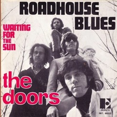 Roadhouse Blues - Live