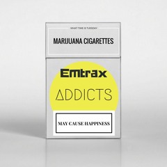 Emtrax - Addicts