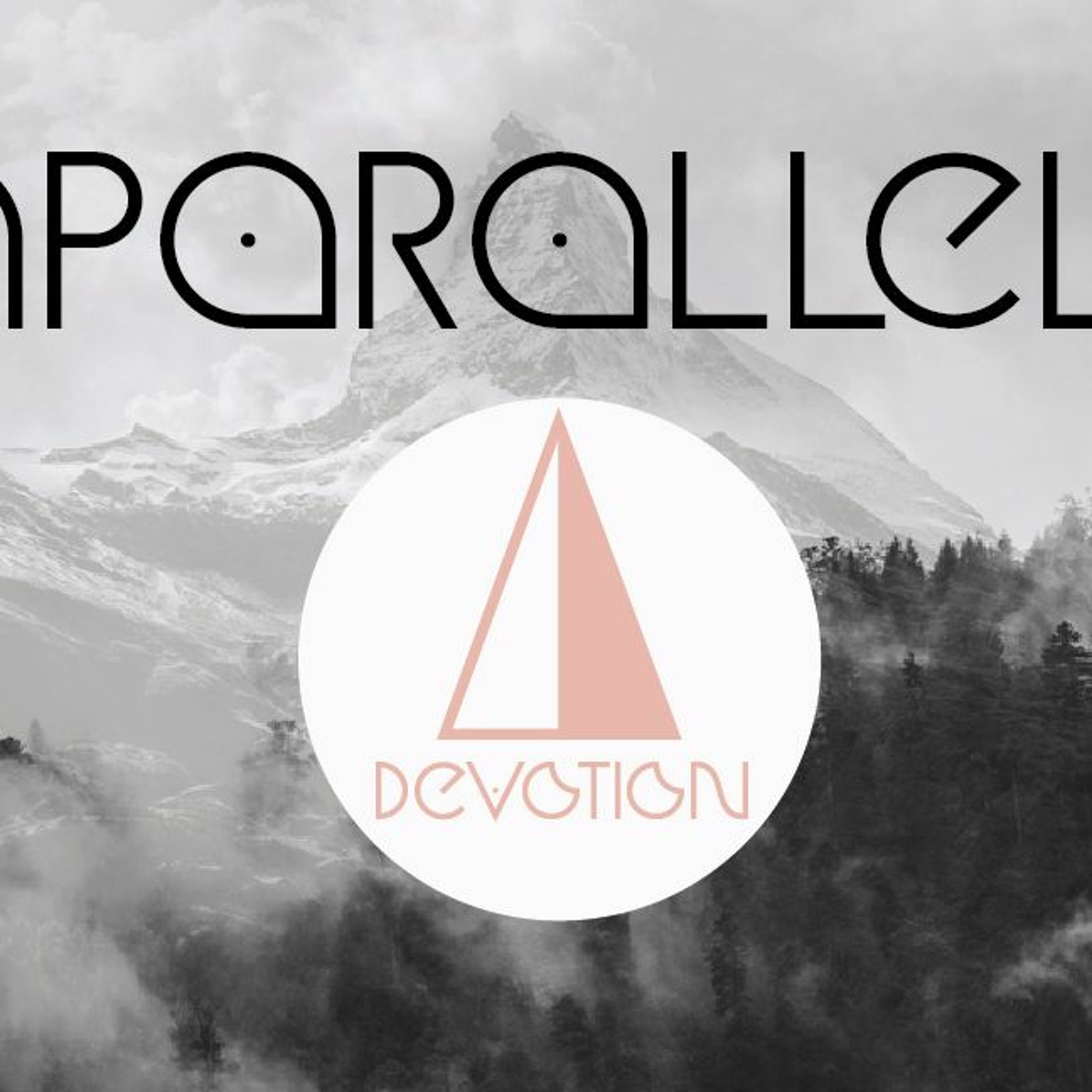 Unparalleled - Devotion episode artwork