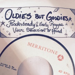 Oldies Selection - (og & rp) - Rocksteady vibes