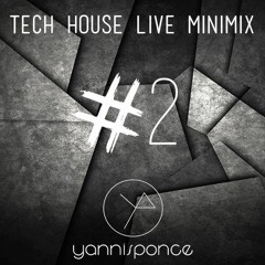 Techhouse Live Minimix #2