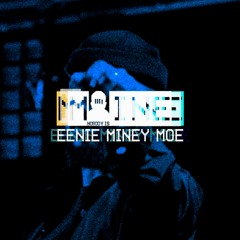 Eenie Miney Moe (Prod by. @KazeBeats & @nobodyismaine)