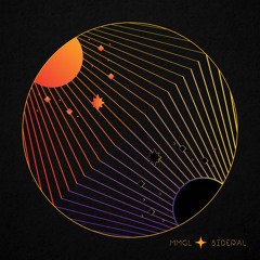 My Magical Glowing Lens - Sideral (single)