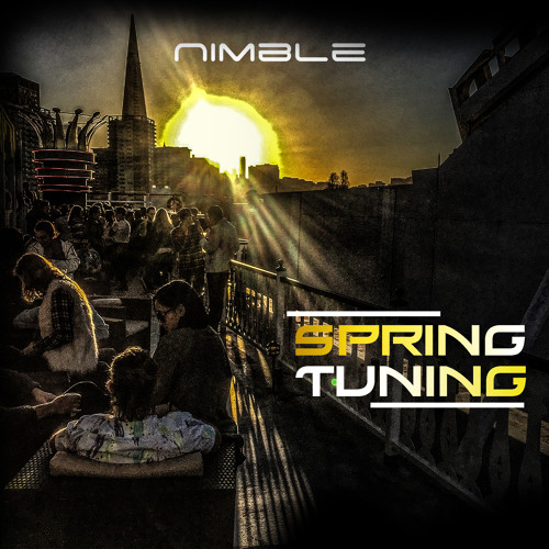 Nimble Spring Stream Spring Tuning by Nimble | Listen online for free on SoundCloud