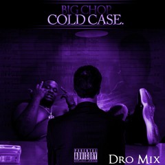 Big Chop Jungle Ft. B$C Ziggy X Rylo Dro Mix