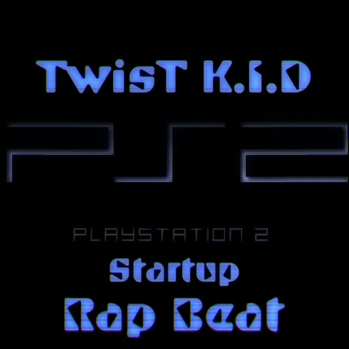 PS2 Startup Rap Beat Prod. by TwisT K.I.D.mp3