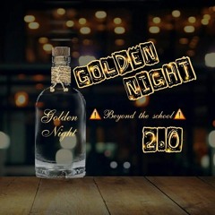 Golden Night 2.0