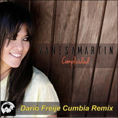 Vanesa Martin - Complicidad (Dario Freije Cumbia Remix) [FREE DOWNLOAD]