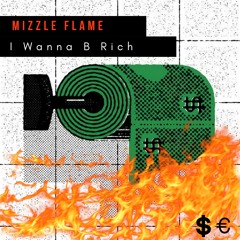 I Wanna B Rich (ft. Murda Madness)