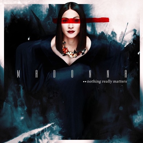 Madonna - Nothing Really Matters (Sartori 2017 Remix)