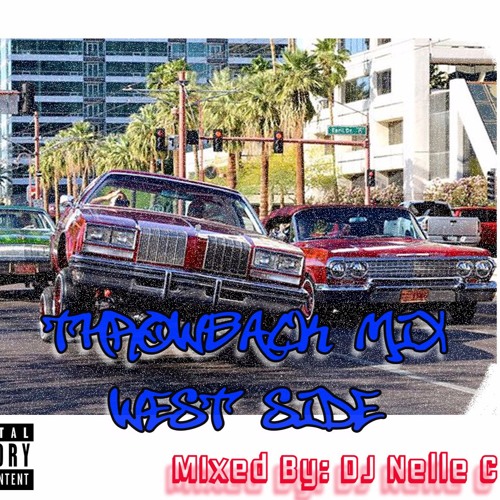 Throw Back Mix: West Side