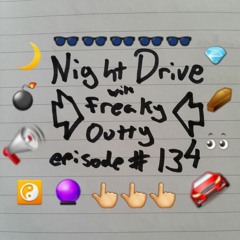 Night Drive Episode #134