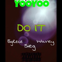 YooYoo GanG - DO IT (Prod. by Ken Lennon)