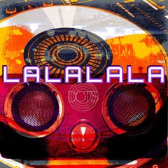 LaLaLaLa