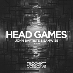 RC049 | John Baptiste & Samwise - Head Games (Original Mix)