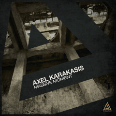 Axel Karakasis - Massive Moment (Original Mix) [Evolution]