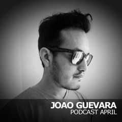 Joao Guevara - Podcast - April 2017