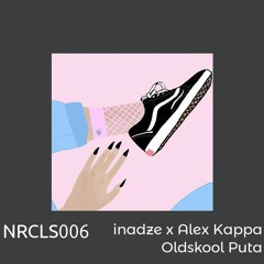 inadze x Alex Kappa - Oldskool Puta