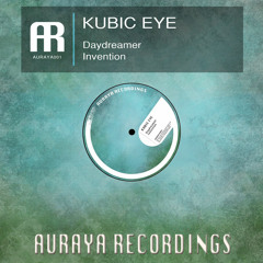 Kubic Eye - Daydreamer [AURAYA001]