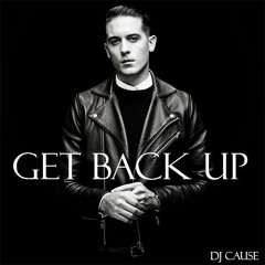 G-Eazy - Get Back Up Ft. Eminem & Anna (DJ Cause Remix)