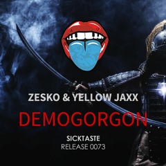 ZesKo & Yellow Jaxx - Demogorgon