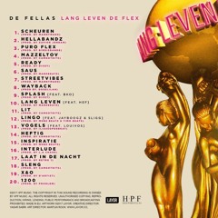 De Fellas - Lang Leven De Flex [Full Album]