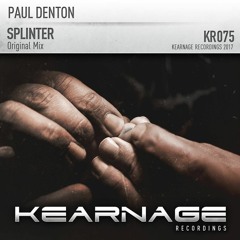 Paul Denton - Splinter (Kearnage)